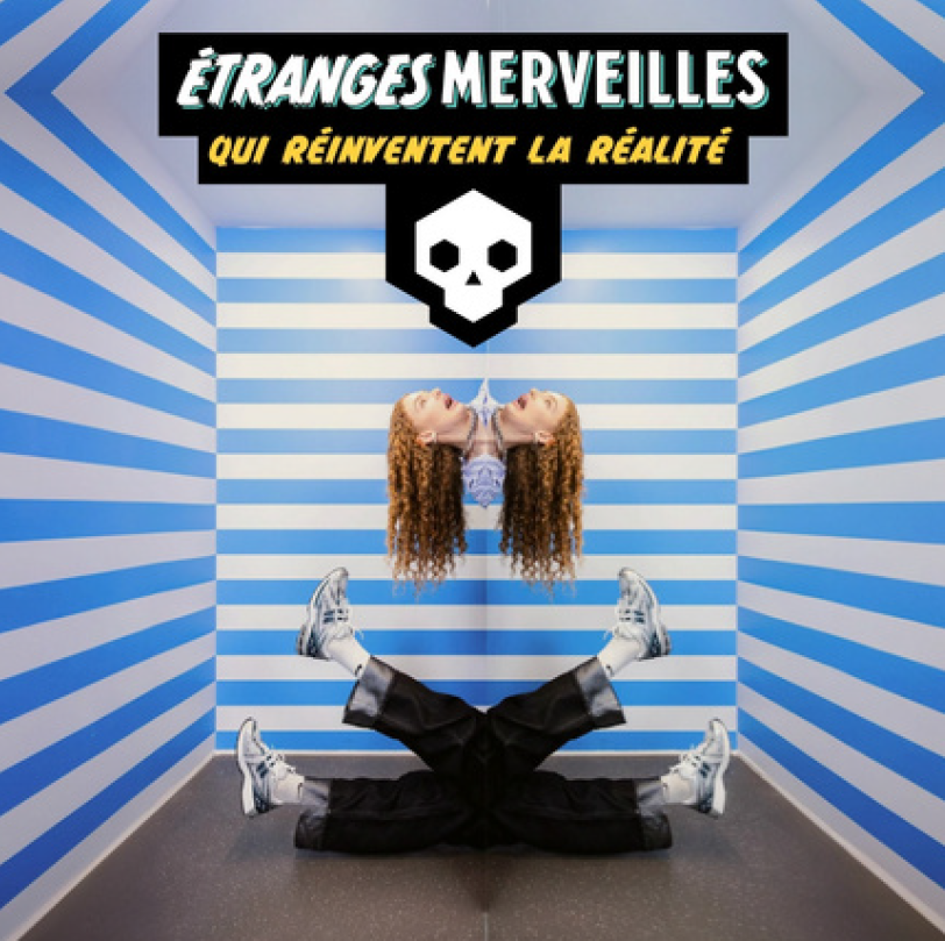 “Strange Wonders”: When illusions transform for Halloween